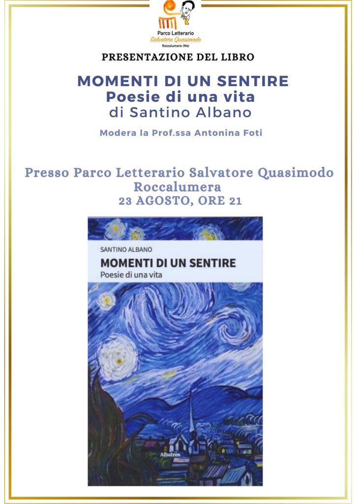 23 Agosto 2024 – presentazione del libro “ Momenti di un sentire “ del Preside Santino Albano